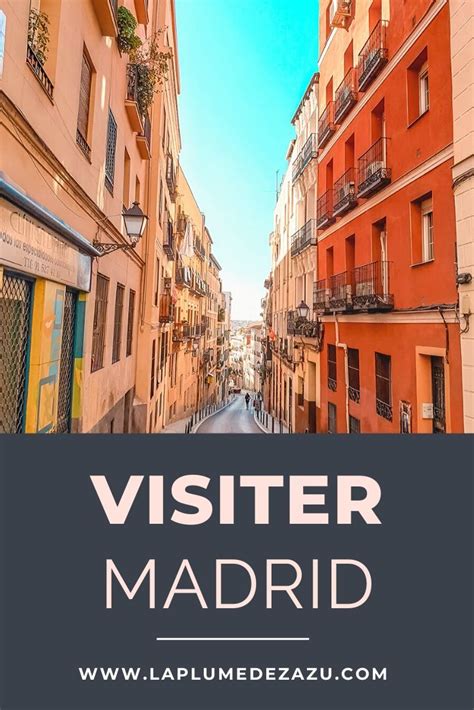 16 Choses à Voir Et à Faire à Madrid Visiter Madrid Que Visiter à