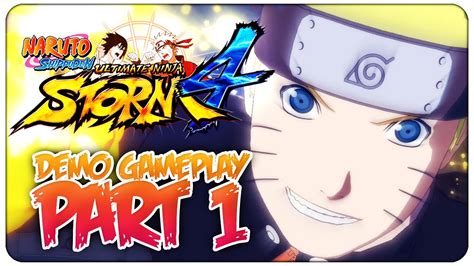 Naruto Shippuden Ultimate Ninja Storm 4 Demo Gameplay 1 Youtube