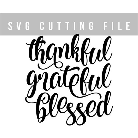 Thankful Svg File Thanksgiving Dxf Silhouette Print Vinyl Cricut
