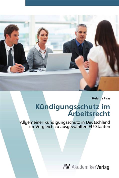 Nicht jede kündigung durch den arbeitgeber ist wirksam. Allgemeiner Kündigungsschutz