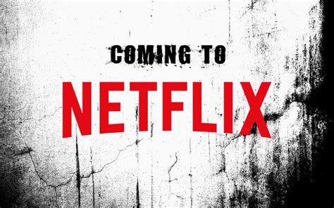 For those not sure what horror film to stream next on shudder, don't be afraid. Horror Movies Coming To Netflix MAY 2019 - ALL HORROR