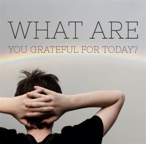 What Are You Grateful For Today Positivity To Success