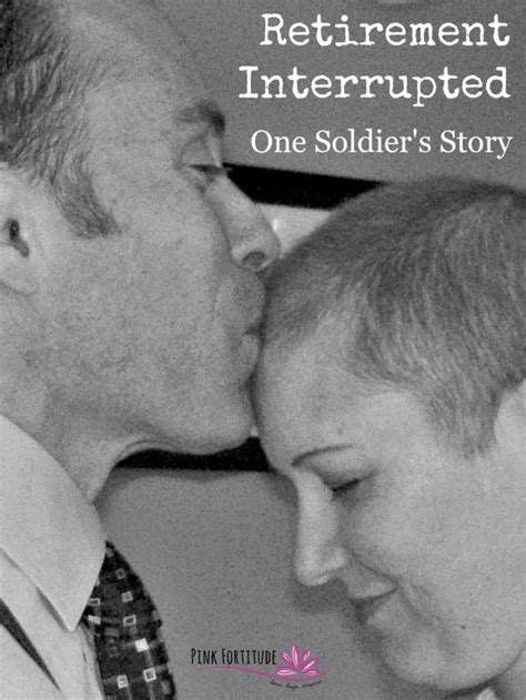 Retirement Interrupted One Soldiers Story Pink Fortitude Llc