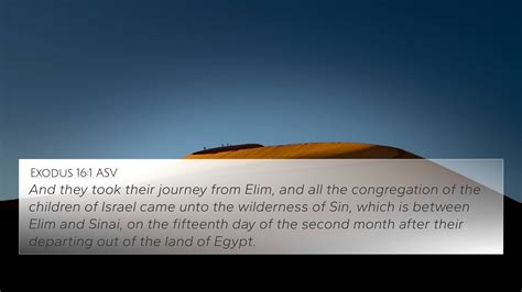 Exodus 161 Asv 4k Wallpaper And They Took Their Journey From Elim