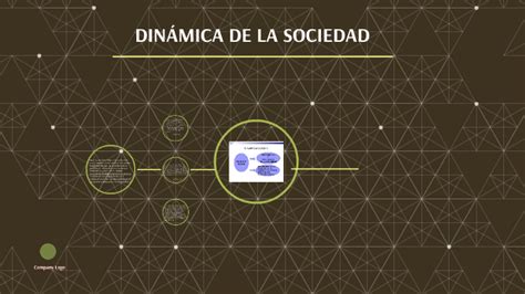 Dinámica De La Sociedad By Gerardo Salazar