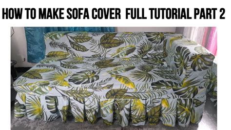 How To Make Sofa Cover Full Tutorial Paano Tumahi Ng Sofa Cover