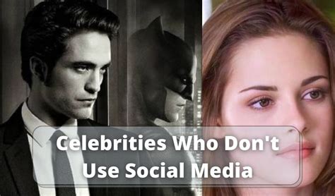 These Celebrities Are Against Social Media And This Is Why