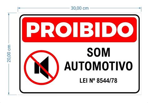 Kit 3 Placas De Aviso Sinalização Proibido Som Automotivo Mercado Livre