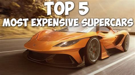 Top 5 Supercars 2017 Top 5 Most Expensive Supercars New Supercars