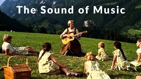 The Sound Of Music Movie Review And Ratings By Kids