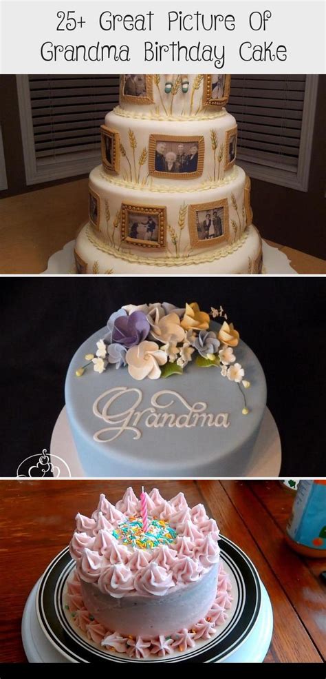 25 Great Picture Of Grandma Birthday Cake Cake Grandma Birthday