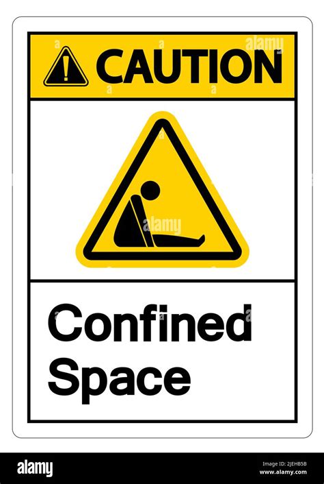 Caution Confined Space Symbol Sign Isolated On White Background Stock Vector Image Art Alamy