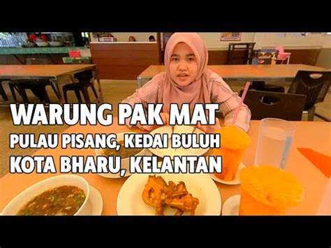 Van warung pak mat pulau pisang. FOOD HUNTER - Warung Pak Mat Pulau Pisang, Kedai Buluh ...