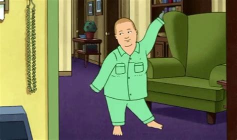 I Should Be Getting Ready But I Dont Feel Like It Bobby Hill King