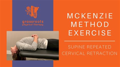 McKenzie Method Exercise Supine Cervical Retraction Extension YouTube