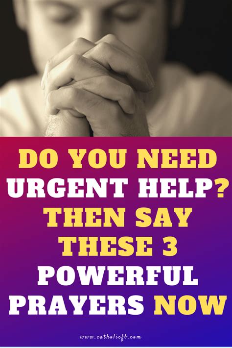 Are You In Need Of An Urgent Prayer Of Help Then Say These 3 Powerful
