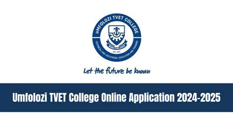 Umfolozi Tvet College Online Application 2024 2025