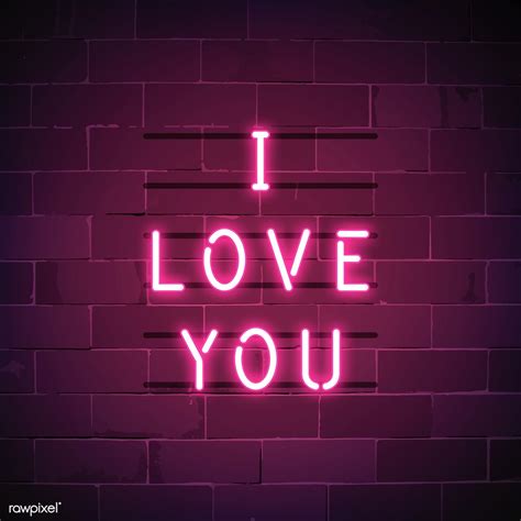 I Love You Neon Sign Vector Free Image By Ningzk V