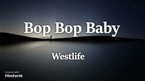 Westlife Bop Bop Baby Lyrics Youtube