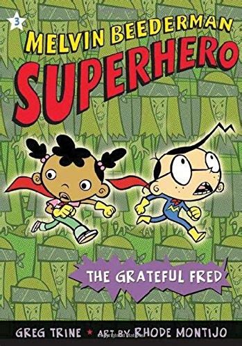 The Grateful Fred Melvin Beederman Superhero Greg Trine