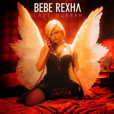 I know i've said it all before (said it all before). BEBE REXHA for Last Hurrah Single Promos - HawtCelebs
