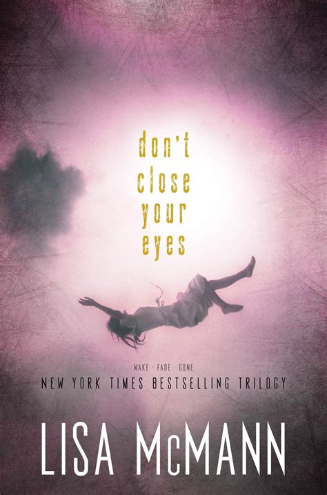 Dont Close Your Eyes Book By Lisa Mcmann Official Publisher Page