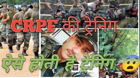 Crpf Training Complete Training Of Paramilitary Force Bsf Training