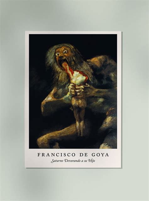 Saturno Devorando A Su Hijo De Francisco De Goya Kuriosis