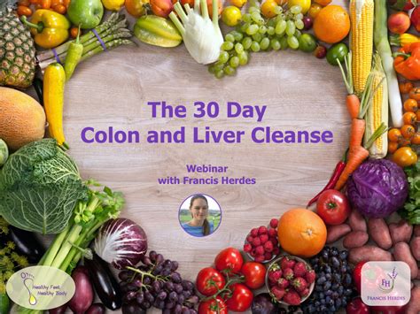 The 30 Day Colon And Liver Cleanse You Can Do In Your Everyday Life