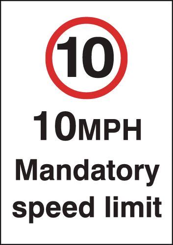 10 Mph Mandatory Speed Limit Signs Seton Uk