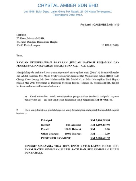 Pihak kami memohon dan merayu keprihatinan tuan supaya menimbang semua alasan yang dinyatakan diatas bagi tujuan pengecualian faedah yang dikenakan terhadap kami. Contoh Surat Rayuan Pengecualian Bayaran
