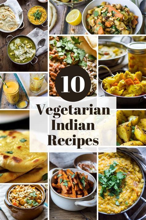 Here Are My 10 Favorite Vegetarian And Vegan Indian Recipes Add Them