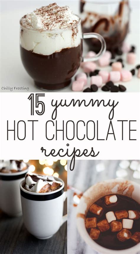 15 Yummy Hot Chocolate Recipes