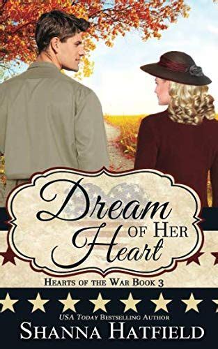 Book Review Of Dream Of Her Heart Shanna Hatfield Clean Romance