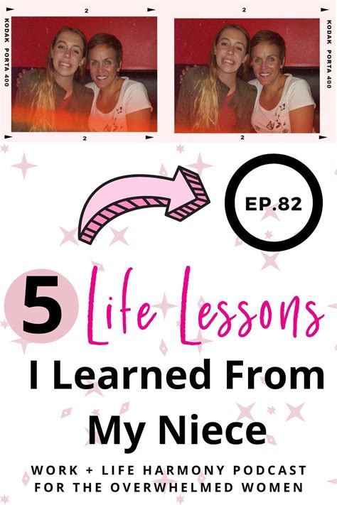 5 life lessons i learned from my niece in 2021 life lessons lesson life
