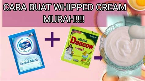 Cara termudah untuk membuat krim kocok tebal dan mencegahnya adalah dengan menambahkan bubuk gelatin tanpa rasa. CARA MEMBUAT WHIPPED CREAM | MURAHH !!! - YouTube