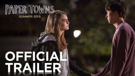 The Official Trailer For Paper Towns Is Here