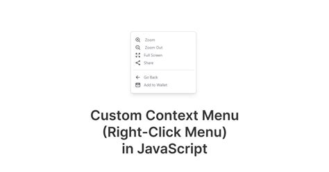 The Essential Guide To Creating Custom Context Menus In Javascript By