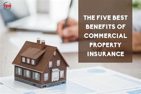 Commercial Property Insurance Best 5 Benefits The Enterprise World