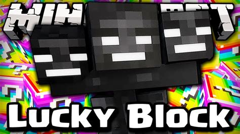 Minecraft Lucky Block Wither Challenge Games Youtube