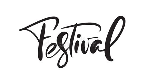 Handdrawn Vector Calligraphic Text Festival Lettering Illustration Of