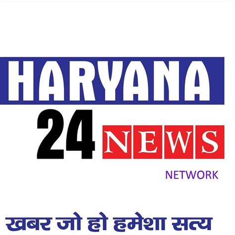 haryana 24 news network jagadhri