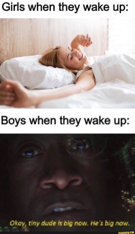Gir S When They Wake Up Boys When They Wake Up Funny Memes Stupid Funny Memes Funny