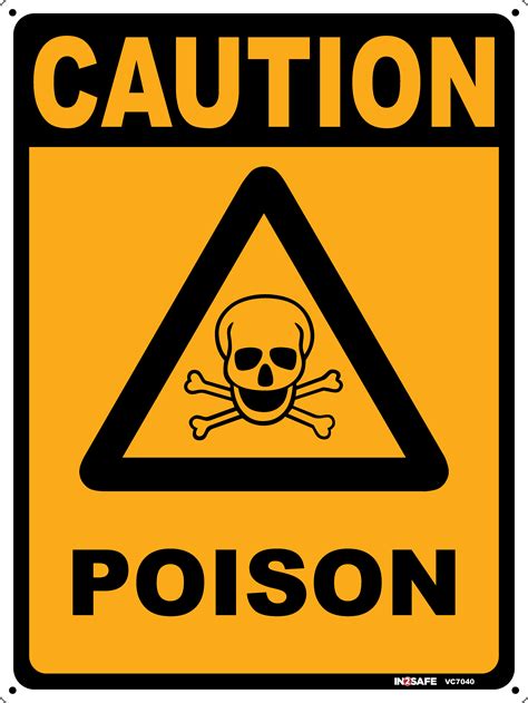 CAUTION Poison Sign Westland Workgear