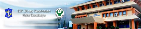 SIK Dinas Kesehatan Kota Surabaya: Dinas Kesehatan Kota Surabaya