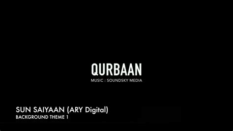 Sun Saiyaan Sad Theme Music 🥺 Youtube