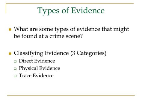 Ppt Types Of Evidence Powerpoint Presentation Free Download Id3942979