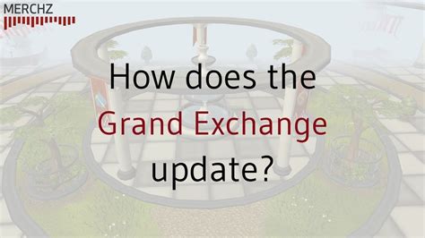 How Does The Grand Exchange Update Youtube