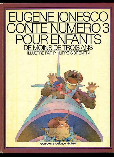 Conte Num Ro Pour Enfants De Moins De Trois Ans By Ionesco Eug Ne