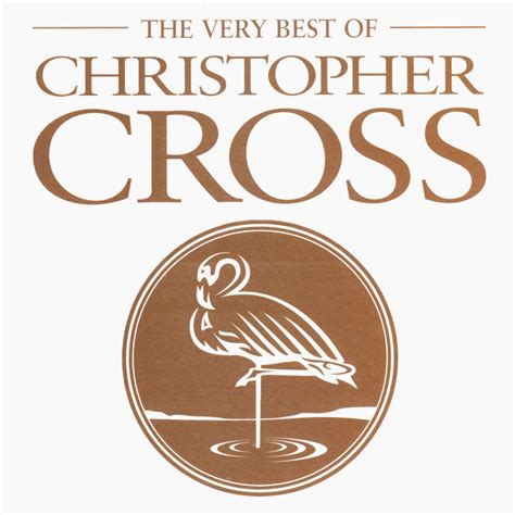 The Very Best Of Christopher Cross Christopher Cross Senscritique